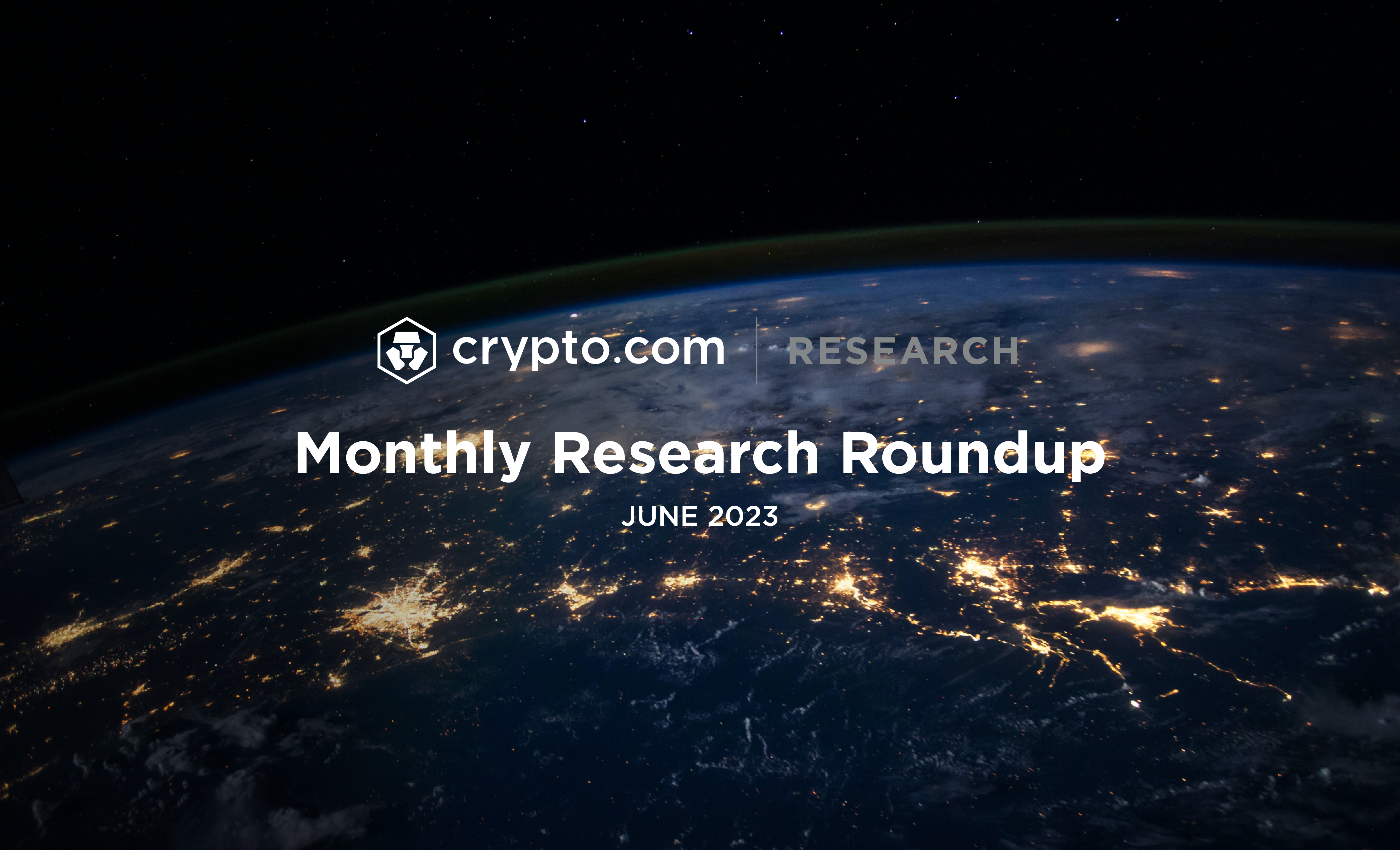 Crypto.com Research Roundup June 2023